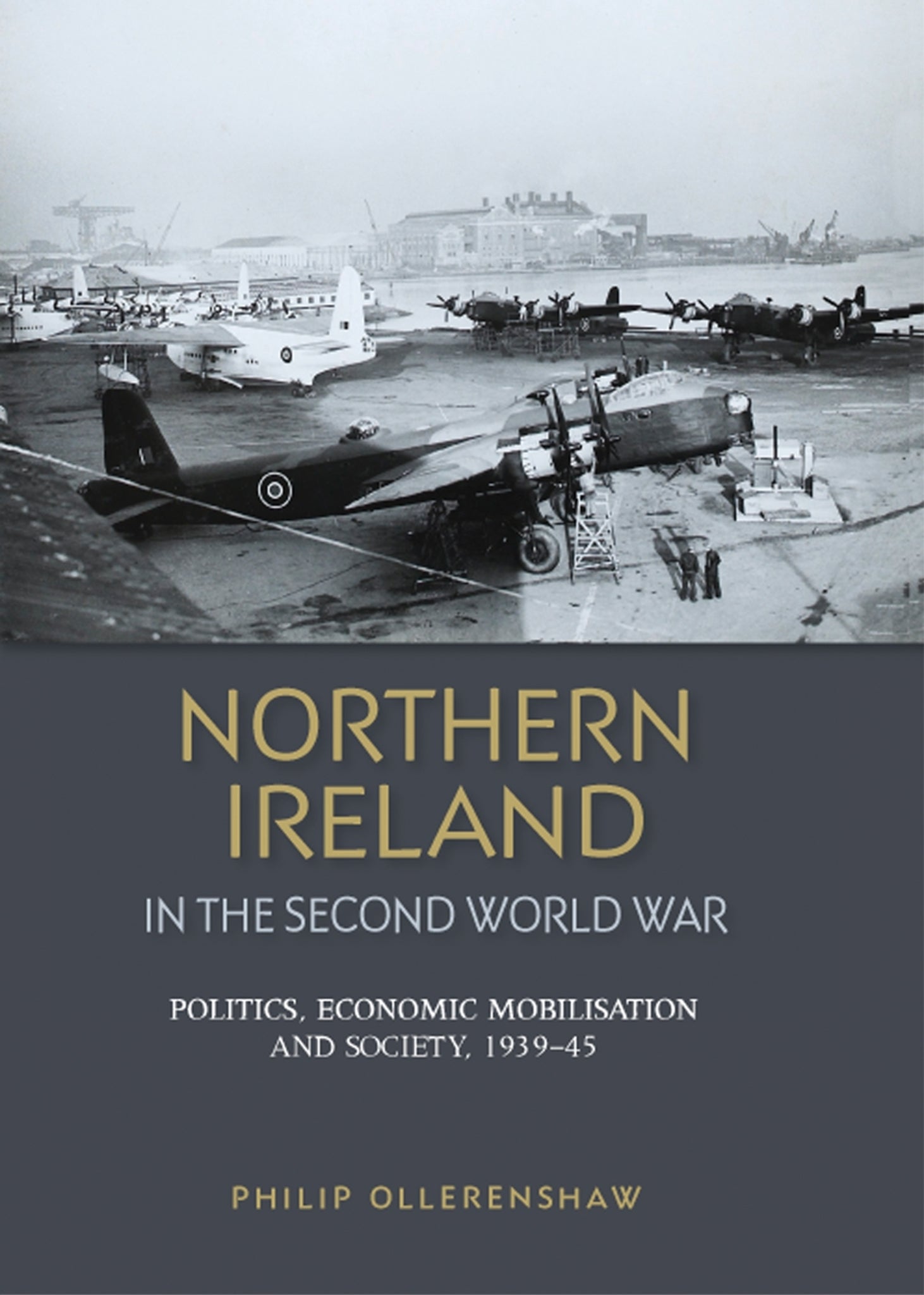 Cover image for Northern Ireland in the Second World War ISBN 9780719090509